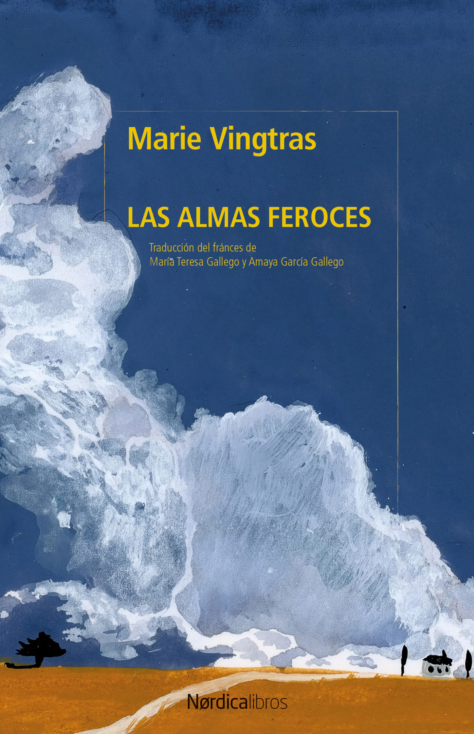 Las almas feroces